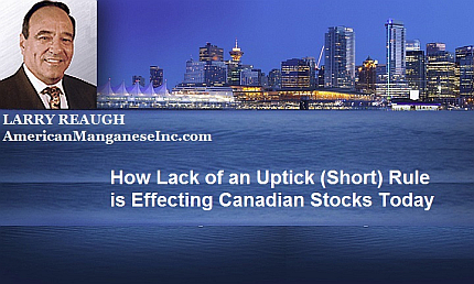 December 9, 2016 : Larry Reaugh - How Lack of an Uptick (Short) Rule is Effecting Canadian Stocks Today