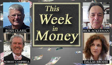 November 22, 2025 : Ross Clark, Rick Ackerman, Robert Campbell, Dallas Brodie